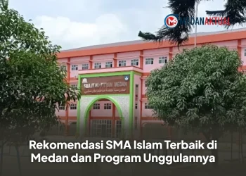 Rekomendasi SMA Islam Terbaik di Medan dan Program Unggulannya