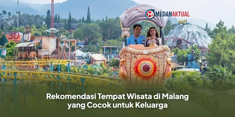 Rekomendasi Tempat Wisata di Malang yang Cocok untuk Keluarga