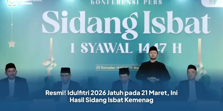 Resmi! Idulfitri 2026 Jatuh pada 21 Maret, Ini Hasil Sidang Isbat Kemenag
