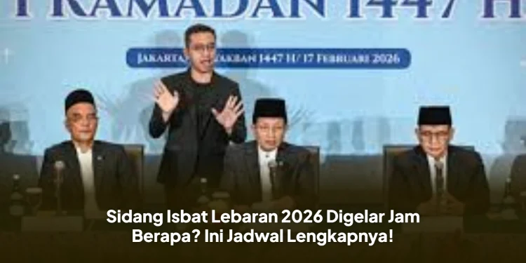 Sidang Isbat Lebaran 2026 Digelar Jam Berapa? Ini Jadwal Lengkapnya!