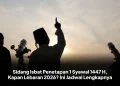 Sidang Isbat Penetapan 1 Syawal 1447 H, Kapan Lebaran 2026? Ini Jadwal Lengkapnya