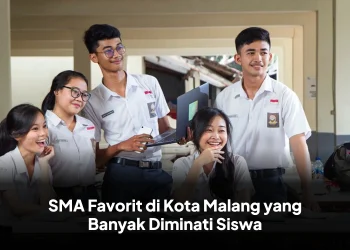 SMA Favorit di Kota Malang yang Banyak Diminati Siswa