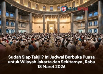 Sudah Siap Takjil? Ini Jadwal Berbuka Puasa untuk Wilayah Jakarta dan Sekitarnya, Rabu 18 Maret 2026