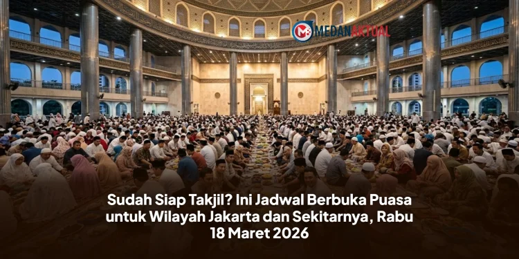 Sudah Siap Takjil? Ini Jadwal Berbuka Puasa untuk Wilayah Jakarta dan Sekitarnya, Rabu 18 Maret 2026