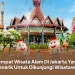 Tempat Wisata Alam Di Jakarta Yang Menarik Untuk Dikunjungi Wisatawan