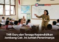 THR Guru dan Tenaga Kependidikan Jombang Cair, Ini Jumlah Penerimanya