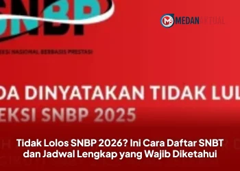 Tidak Lolos SNBP 2026? Ini Cara Daftar SNBT dan Jadwal Lengkap yang Wajib Diketahui