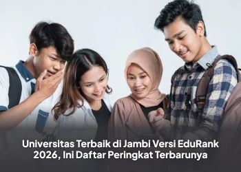 Universitas Terbaik di Jambi Versi EduRank 2026, Ini Daftar Peringkat Terbarunya