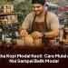 Usaha Kopi Modal Kecil: Cara Mulai dari Nol Sampai Balik Modal