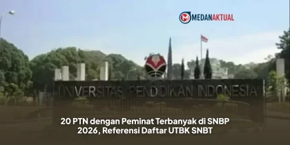 20 PTN dengan Peminat Terbanyak di SNBP 2026, Referensi Daftar UTBK SNBT