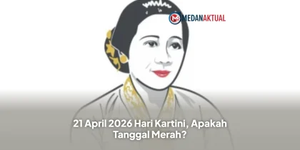 21 April 2026 Hari Kartini, Apakah Tanggal Merah?