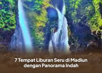 7 Tempat Liburan Seru di Madiun dengan Panorama Indah