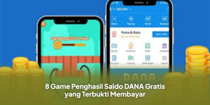 8 Game Penghasil Saldo DANA Gratis yang Terbukti Membayar