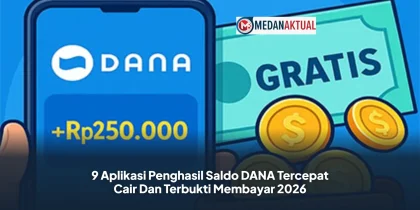 9 Aplikasi Penghasil Saldo DANA Tercepat Cair Dan Terbukti Membayar 2026