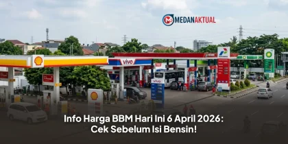 Info Harga BBM Hari Ini 6 April 2026: Cek Sebelum Isi Bensin!