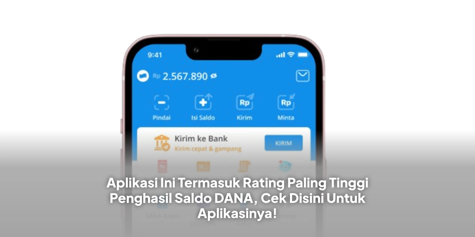 Aplikasi Ini Termasuk Rating Paling Tinggi Penghasil Saldo DANA, Cek Disini Untuk Aplikasinya!