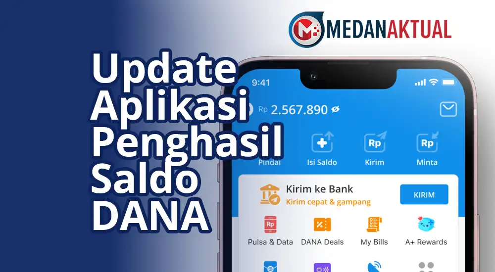Update Aplikasi Penghasil Saldo DANA Terbaik