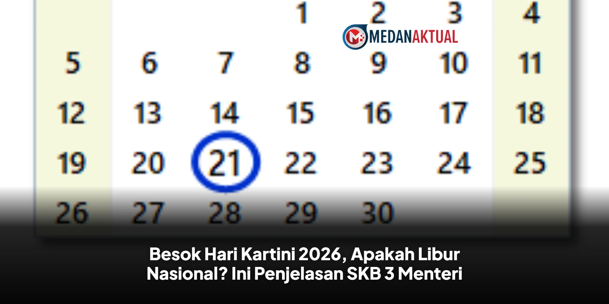 Besok Hari Kartini 2026, Apakah Libur Nasional? Ini Penjelasan SKB 3 Menteri