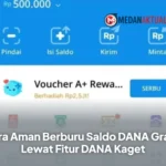 Cara Aman Berburu Saldo DANA Gratis Lewat Fitur DANA Kaget