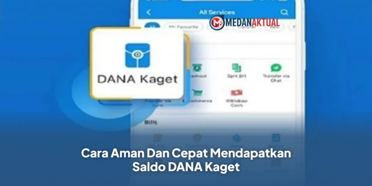 Cara Aman Dan Cepat Mendapatkan Saldo DANA Kaget