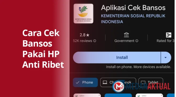 Cara Cek Bansos Pakai HP, Anti Ribet