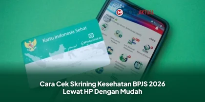 Cara Cek Skrining Kesehatan BPJS 2026 Lewat HP Dengan Mudah