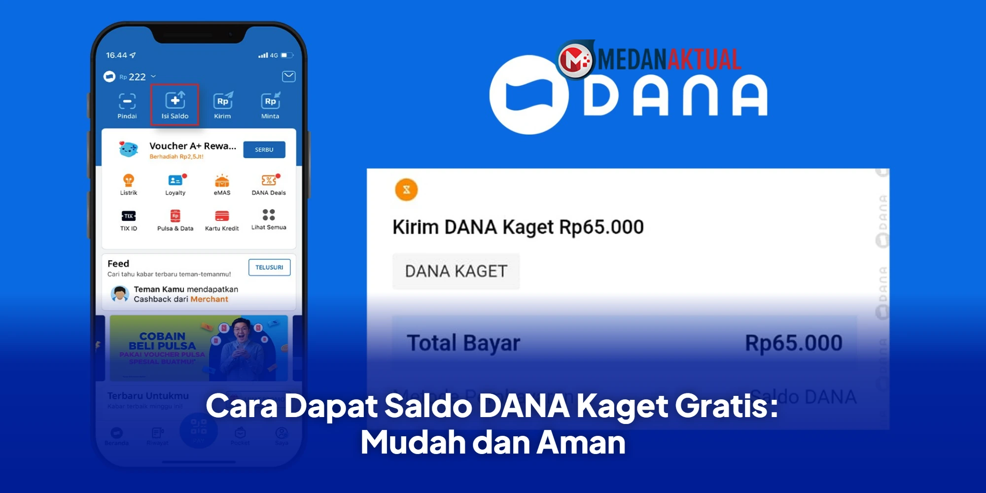 Cara Dapat Saldo DANA Kaget Gratis: Mudah dan Aman