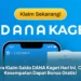 Cara Klaim Saldo DANA Kaget Hari Ini, Cek Kesempatan Dapat Bonus Gratis!