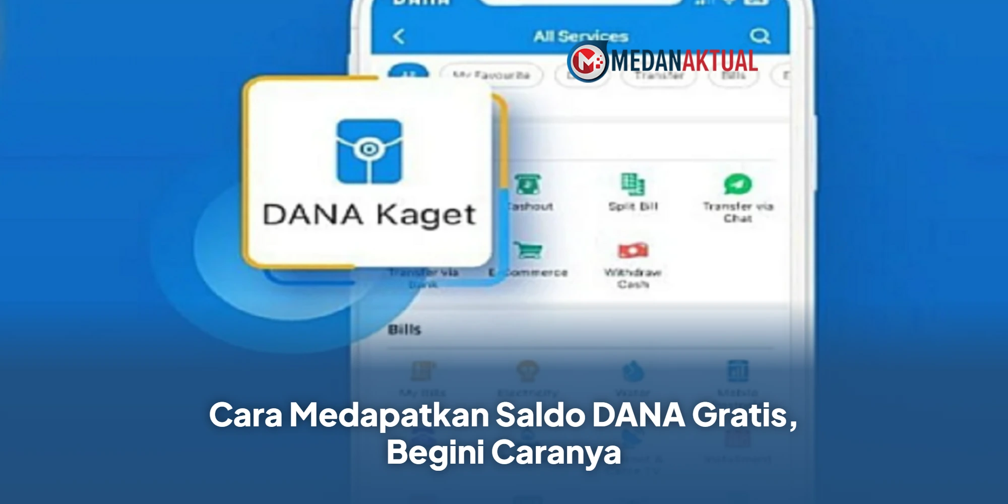 Cara Medapatkan Saldo DANA Gratis, Begini Caranya