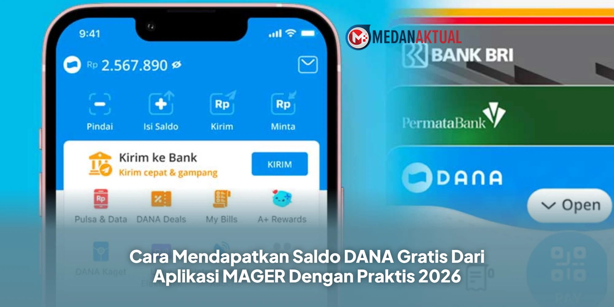 Cara Mendapatkan Saldo DANA Gratis Dari Aplikasi MAGER Dengan Praktis 2026