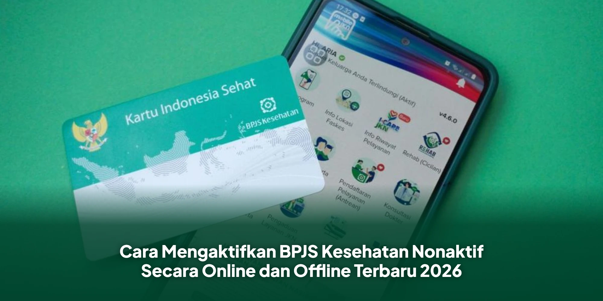 Cara Mengaktifkan BPJS Kesehatan Nonaktif Secara Online dan Offline Terbaru 2026