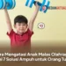 Cara Mengatasi Anak Malas Olahraga, Ini 7 Solusi Ampuh untuk Orang Tua