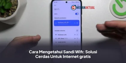 Cara Mengetahui Sandi Wifi: Solusi Cerdas Untuk Internet gratis