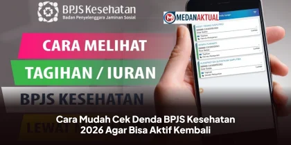 Cara Mudah Cek Denda BPJS Kesehatan 2026 Agar Bisa Aktif Kembali