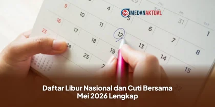 Daftar Libur Nasional dan Cuti Bersama Mei 2026 Lengkap