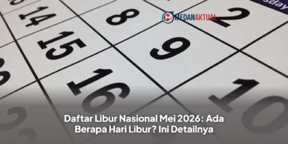 Daftar Libur Nasional Mei 2026: Ada Berapa Hari Libur? Ini Detailnya