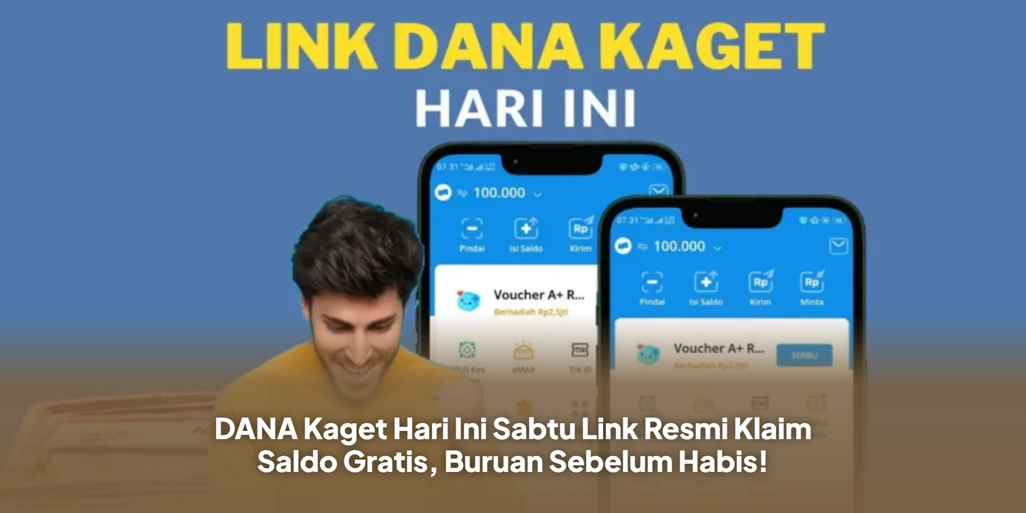 DANA Kaget Hari Ini Sabtu Link Resmi Klaim Saldo Gratis, Buruan Sebelum Habis!