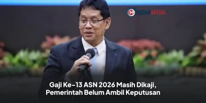 Gaji Ke-13 ASN 2026 Masih Dikaji, Pemerintah Belum Ambil Keputusan