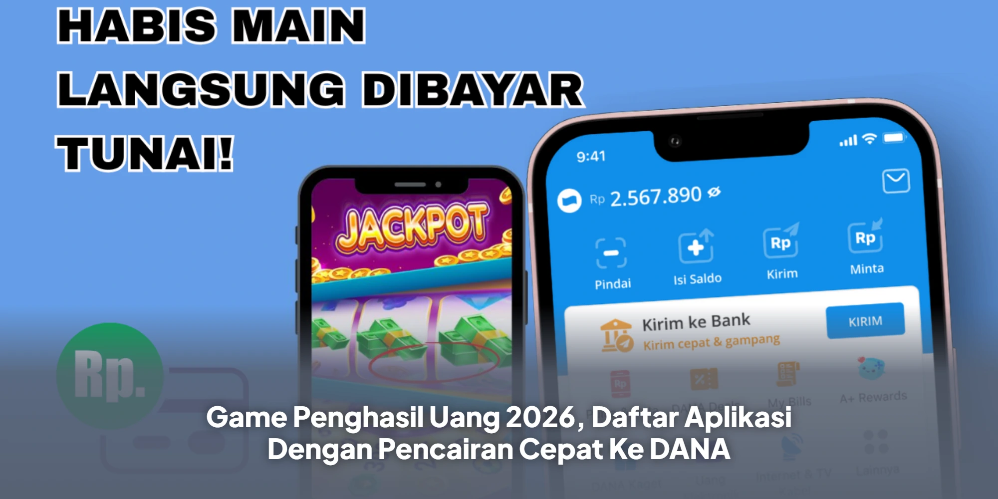 Game Penghasil Uang 2026, Daftar Aplikasi Dengan Pencairan Cepat Ke DANA