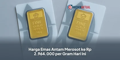 Harga Emas Antam Merosot ke Rp 2.964.000 per Gram Hari Ini