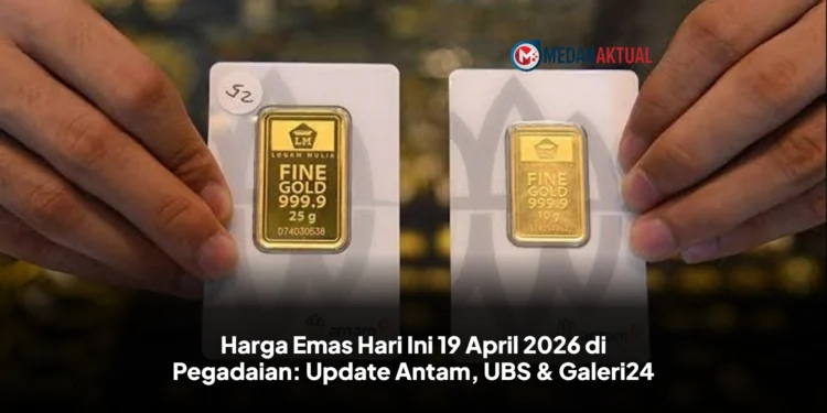 Harga Emas Hari Ini 19 April 2026 di Pegadaian: Update Antam, UBS & Galeri24