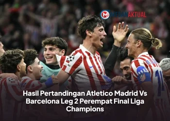 Hasil Pertandingan Atletico Madrid Vs Barcelona Leg 2 Perempat Final Liga Champions