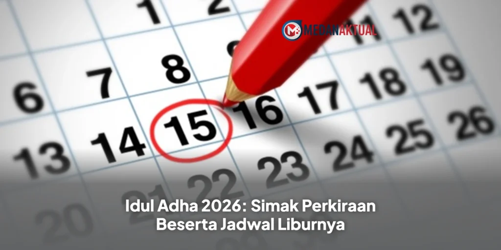 Idul Adha 2026: Simak Perkiraan Beserta Jadwal Liburnya