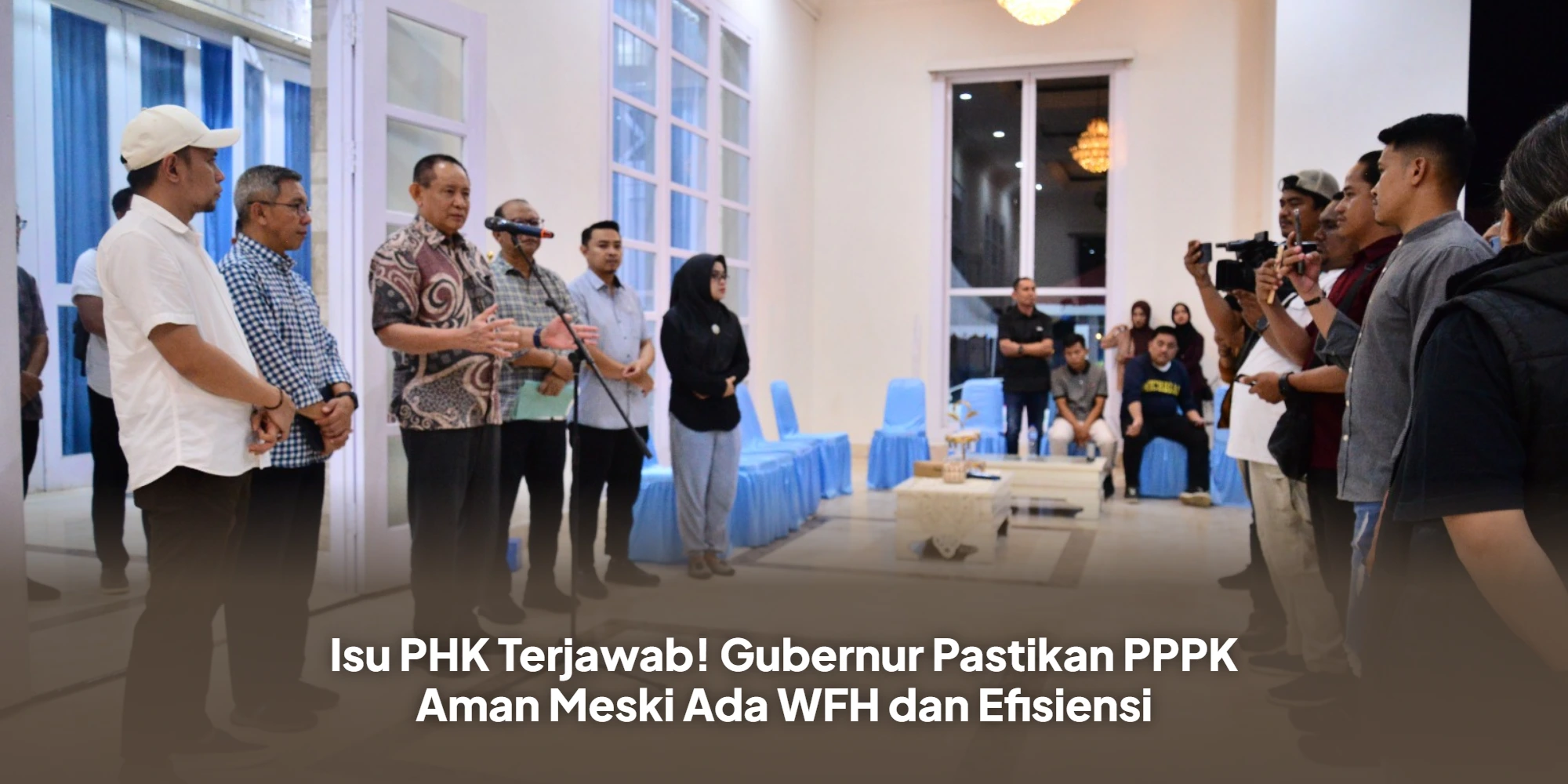 Isu PHK Terjawab! Gubernur Pastikan PPPK Aman Meski Ada WFH dan Efisiensi