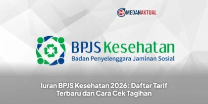 Iuran BPJS Kesehatan 2026: Daftar Tarif Terbaru dan Cara Cek Tagihan