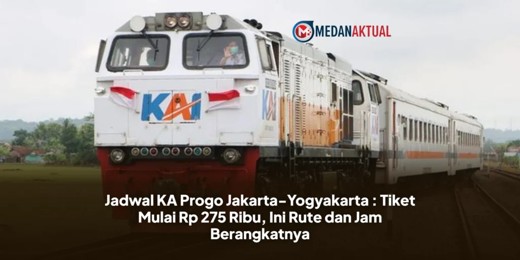 Jadwal KA Progo Jakarta-Yogyakarta : Tiket Mulai Rp 275 Ribu, Ini Rute dan Jam Berangkatnya
