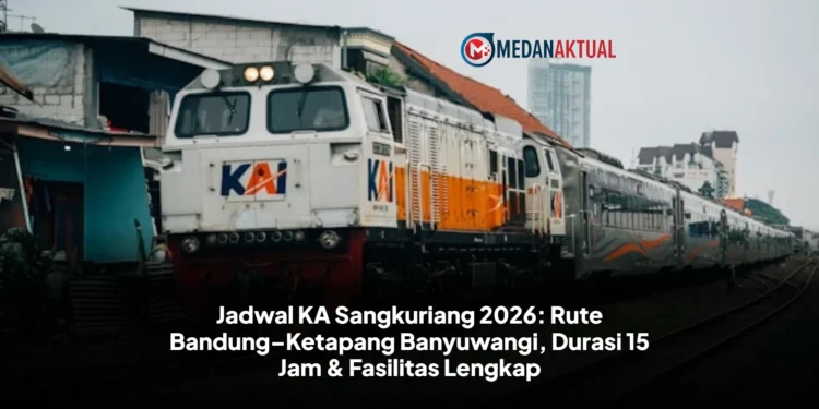 Jadwal KA Sangkuriang 2026: Rute Bandung–Ketapang Banyuwangi, Durasi 15 Jam & Fasilitas Lengkap