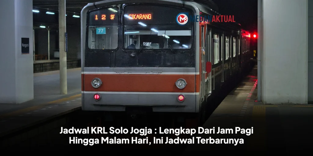 Jadwal KRL Solo Jogja : Lengkap Dari Jam Pagi Hingga Malam Hari, Ini Jadwal Terbarunya