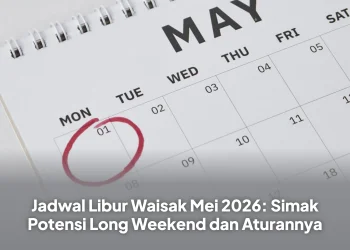 Jadwal Libur Waisak Mei 2026: Simak Potensi Long Weekend dan Aturannya