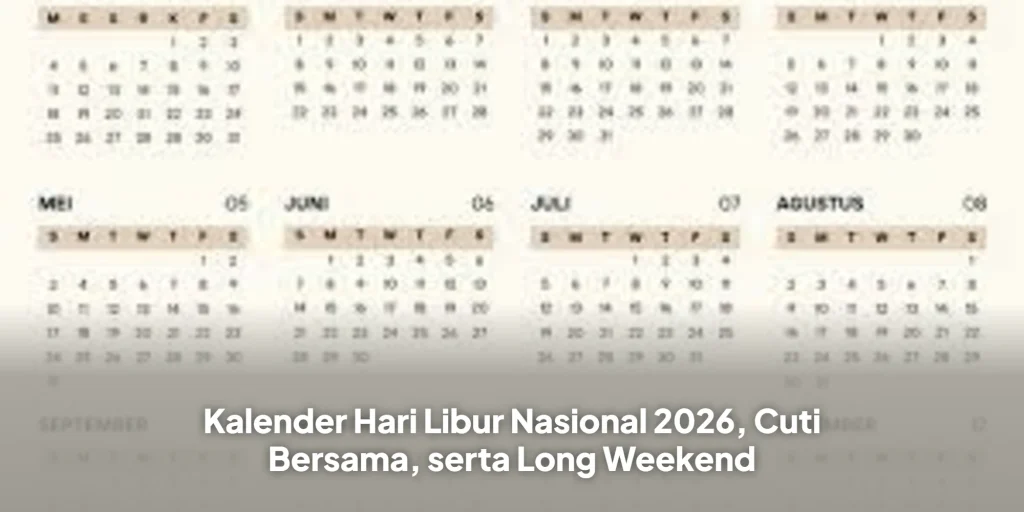 Kalender Hari Libur Nasional 2026, Cuti Bersama, serta Long Weekend